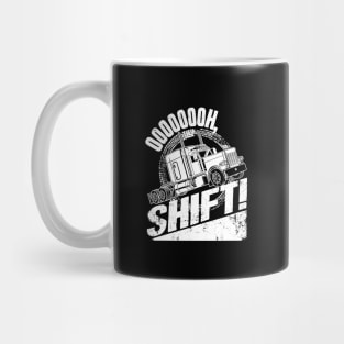 Oh Shift Trucker Truck Driver Mug